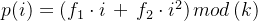 p(i)=(f_1\cdot i\, +\, f_2\cdot i^2) \, mod\, (k)