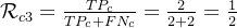 \mathcal{R}_{c3}=\frac{TP_{c}}{TP_{c}+FN_{c}} = \frac{2}{2+2} = \frac{1}{2}