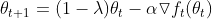 \theta_{t+1}=(1-\lambda)\theta_t-\alpha\triangledown f_t(\theta_t)