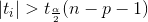 |t_{i}|>t_{\frac{\alpha }{2}}(n-p-1)