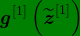 \bg_green \textbf{\textit{g}}^{[1]}\left ( \widetilde{\textbf{\textit{z}}}^{[1]} \right )