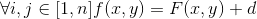 \forall i,j\in[1,n]f(x,y) = F(x,y)+d