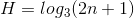 H=log_{3}(2n+1)