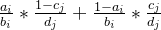 \frac{a_{i}}{b_{i}}* \frac{1 - c_{j}}{d_{j}} + \frac{1-a_{i}}{b_{i}}* \frac{ c_{j}}{d_{j}}