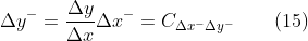 \Delta y^{^{-}}=\frac{\Delta y}{\Delta x}\Delta x^{^{-}}=C_{\Delta x^{^{-}}\Delta y^{^{-}}}\qquad(15)