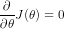 \frac{\partial }{\partial \theta }J(\theta )=0