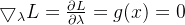 \bigtriangledown _{\lambda }L=\frac{\partial L}{\partial \lambda }=g(x)=0