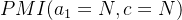 PMI(a_{1}=N,c=N)