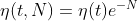 \eta(t,N) = \eta(t)e^{-N}