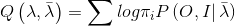 Q\left ( \lambda ,\bar{\lambda } \right )=\sum log\pi _{i}P\left ( O,I \right|\bar{\lambda } )