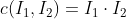 c(I_{1},I_{2}) = I_{1}\cdot I_{2}