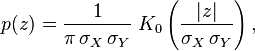 p(z) = \frac{1}{\pi\,\sigma_X\,\sigma_Y} \; K_0\left(\frac{|z|}{\sigma_X\,\sigma_Y}\right),