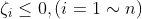 \zeta_i\leq0,(i=1\sim n)