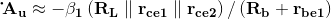 \mathbf{\mathbf{}\dot{A_{u}}\approx -\beta _{1}\left ( R_{L} \parallel r_{ce1} \parallel r_{ce2} \right )/\left ( R_{b}+r_{be1} \right )}