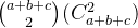 \binom{a + b + c}{2} (C_{a + b + c}^{2})
