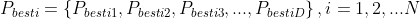 P_{besti} =\left\{ P_{besti1} ,P_{besti2} ,P_{besti3},...,P_{bestiD}\right\} ,i=1,2,...N