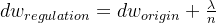 dw_{regulation} = dw_{origin}+\frac{\lambda}{n}