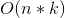 O(n*k)