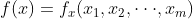 f(x) = f_{x}(x_{1}, x_{2}, \cdot \cdot \cdot , x_{m})