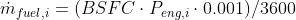 \dot{m}_{fuel,i}=(BSFC\cdot P_{eng,i}\cdot 0.001)/3600