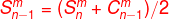 {\color{Red} S_{n-1}^{m}=(S_{n}^{m}+C _{n-1}^{m}) / 2}