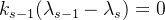 k_{s-1}(\lambda _{s-1}-\lambda _{s})=0