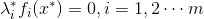 \lambda_i^*f_i(x^*)=0,i=1,2\cdots m