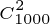 \tiny C_{1000}^{2}