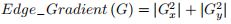 Edge−Gradient(G) = |G2x| + |G2y|