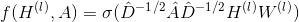 f(H^(^l^), A)=\sigma (\hat{D}^-^1^/^2\hat{A}\hat{D}^-^1^/^2H^(^l^)W^(^l^))