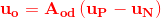 \mathbf{{\color{Red} u_{o}= A_{_{od}}\left ( u_{P} -u_{N}\right )}}