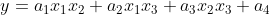 y=a_1x_1x_2+a_2x_1x_3+a_3x_2x_3+a_4