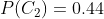 P(C_2)=0.44