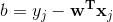 b=y_j-\mathbf{w^T}\mathbf{x}_j
