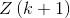 Z\left ( k+1 \right )