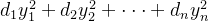 d_1y_1^2+d_2y_2^2+\cdot \cdot \cdot +d_ny_n^2