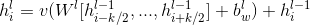 h_{i}^{l}=v(W^{l}[h_{i-k/2}^{l-1},...,h_{i+k/2}^{l-1}]+b_{w}^{l})+h_{i}^{l-1}