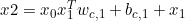 x2=x_0x_1^Tw_{c,1}+b_{c,1}+x_1