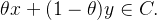 \theta x + (1-\theta)y \in C.