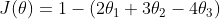 J(\theta)=1-(2\theta_1+3\theta_2-4\theta_3)