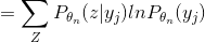 = \sum_{Z}P_{\theta_n}(z|y_j) lnP_{\theta_n}(y_j)