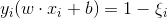 y_i(w\cdot x_i+b) \right =1-\xi_i