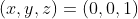 (x,y,z) = (0,0,1)