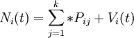 N_i(t)=\sum_{j=1}^k*P_{ij}+V_i(t)