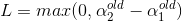 L= max(0, \alpha_2^{old}-\alpha_1^{old})