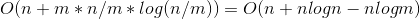 O(n+m*n/m*log(n/m))=O(n+nlogn-nlogm)