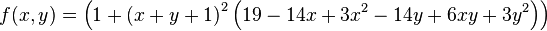 f(x,y) = \left(1+\left(x+y+1\right)^{2}\left(19-14x+3x^{2}-14y+6xy+3y^{2}\right)\right)