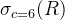 \sigma _{c=6}(R)