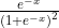 \frac{e^{-x}}{\left ( 1+e^{-x} \right )^{2}}