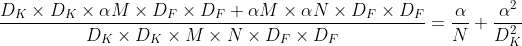 \frac{D_K \times D_K \times \alpha M \times D_F \times D_F + \alpha M \times \alpha N \times D_F \times D_F}{D_K \times D_K \times M \times N \times D_F \times D_F }=\frac{\alpha}{N} + \frac{\alpha^2}{D_K^2}